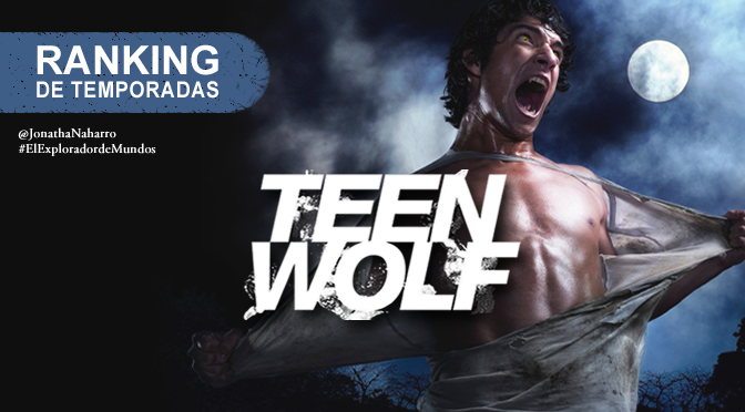 [RANKING] Teen Wolf (8 arcos)